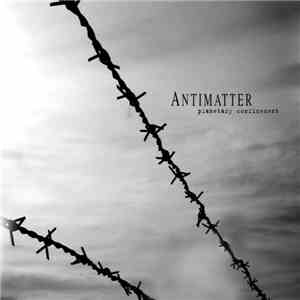 Antimatter - Planetary Confinement mp3 album