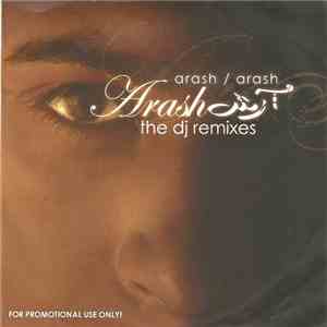 Arash - Arash (The DJ Remixes) mp3 album