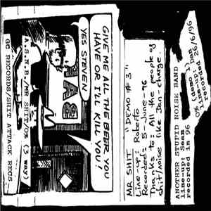 A.S.N.B. / Mr. Shit / 0%  - 3 Way Split Tape mp3 album