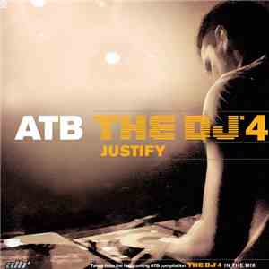 ATB - The DJ™4 - Justify mp3 album