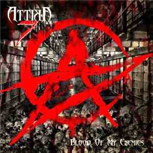Attika 7 - Blood Of My Enemies mp3 album