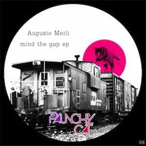 Augusto Merli - Mind The Gap Ep mp3 album