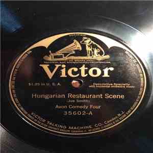 Avon Comedy Four - Hungarian Restaurant Scene / Cohan's Wedding mp3 album