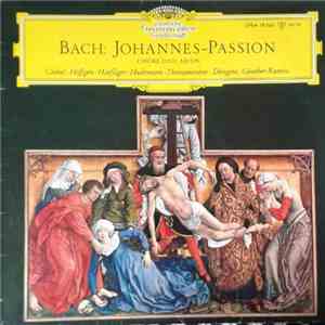 Bach - Johannes-Passion, Chöre Und Arien mp3 album