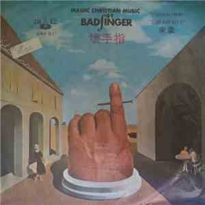 Badfinger - Magic Christian Music mp3 album