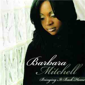 Barbara Mitchell  - Bringing It Back Home mp3 album