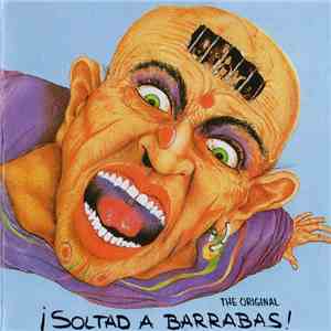 Barrabas - I Soltad A Barrabas! mp3 album