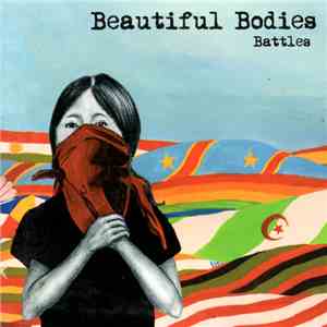 Beautiful Bodies - Battles mp3 album