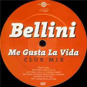 Bellini - Me Gusta La Vida mp3 album
