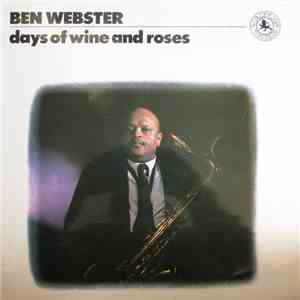 Ben Webster - Days Of Wine And Roses mp3 album
