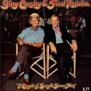 Bing Crosby & Fred Astaire - A Couple Of Song & Dance Men mp3 album