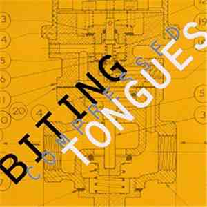 Biting Tongues - Compressed (The Factory Recordings 1984-87) mp3 album