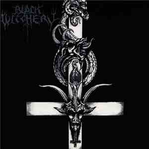 Black Witchery - Desecration Of The Holy Kingdom mp3 album