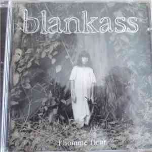 Blankass - L'Homme Fleur mp3 album