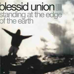 Blessid Union Of Souls - Standing At The Edge Of The Earth mp3 album