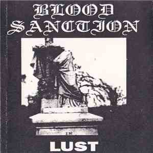 Blood Sanction - Lust mp3 album