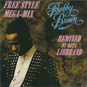 Bobby Brown - The Free Style Mega-Mix mp3 album