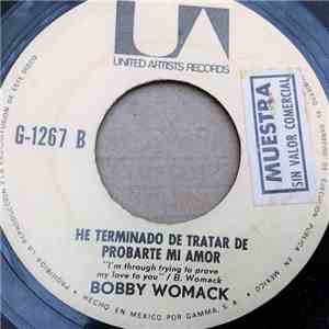 Bobby Womack - Nadie Te Quiere Cuando Estas Abajo = Nobody Wants You When You're Down And Out mp3 album