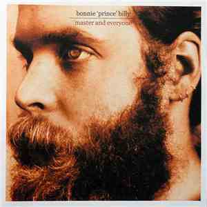 Bonnie 'Prince' Billy - Master And Everyone mp3 album