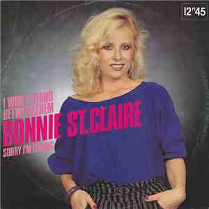 Bonnie St. Claire - I Won't Stand Between Them mp3 album