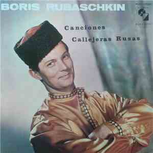 Boris Rubaschkin - Canciones Callejeras Rusas mp3 album