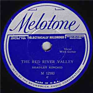 Bradley Kincaid - The Red River Valley / A Picture From Life's Other Side mp3 album