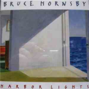 Bruce Hornsby - Harbor Lights mp3 album