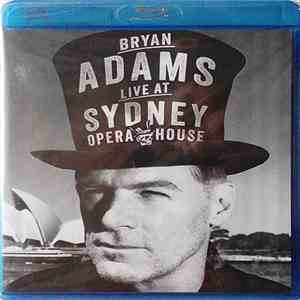 Bryan Adams - The Bare Bones Tour - Live at Sydney Opera House mp3 album