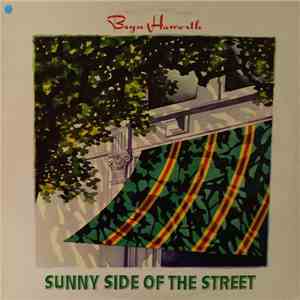 Bryn Haworth - Sunny Side Of The Street mp3 album
