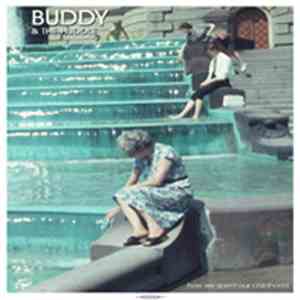 Buddy & The Huddle - How We Spent Our Childhood mp3 album