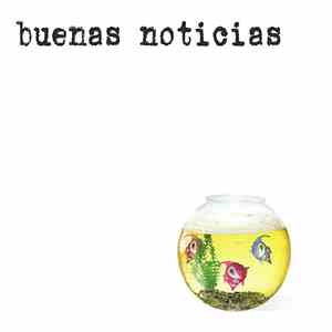 Buenas Noticias - Buenas Noticias mp3 album
