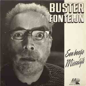 Buster Fonteijn - Een Beetje Misselijk mp3 album