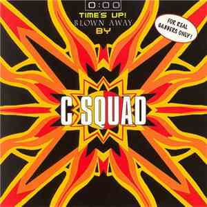C Squad - 0:00 Time's Up! mp3 album