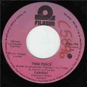 Caribou  - Trou Perce mp3 album