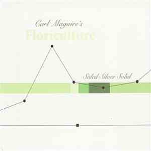 Carl Maguire's Floriculture - Sided Silver Solid mp3 album