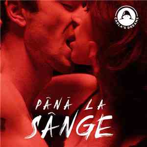 Carla's Dreams - Până La Sânge mp3 album
