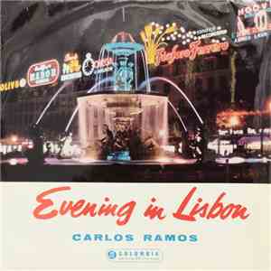 Carlos Ramos - Evening In Lisbon mp3 album