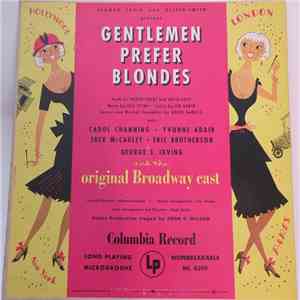 Carol Channing, Yvonne Adair, Jack McCauley, Eric Brotherson, George S. Irving - Gentlemen Prefer Blondes (Original Broadway Cast) mp3 album