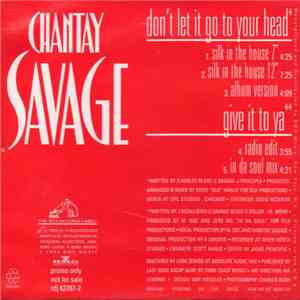 Chantay Savage - Don't Let It Go To Your Head / Give It To Ya mp3 album