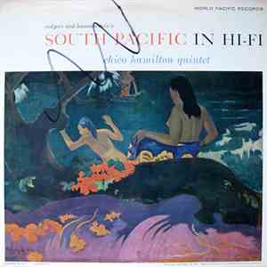 Chico Hamilton Quintet - South Pacific In Hi-Fi mp3 album