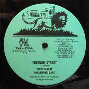 Chris Wayne / Santa Ranking, Abbashanti Band - Freedom Street / Nuh Put It Deh mp3 album