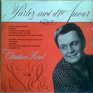 Christian Borel - Parlez-Moi D'Amour En 1930 mp3 album