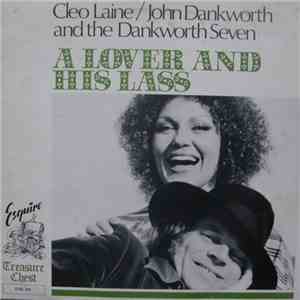 Cleo Laine & The Johnny Dankworth Seven - A Lover And His Lass mp3 album
