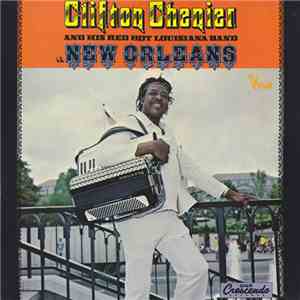 Clifton Chenier And His Red Hot Louisiana Band - In New Orleans mp3 album
