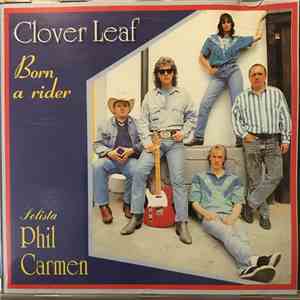 Clover Leaf  - Born A Rider mp3 album