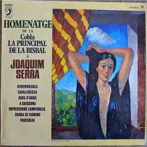 Cobla "La Principal De La Bisbal" - Homenatge A Joaquim Serra mp3 album