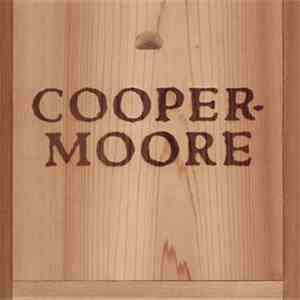 Cooper-Moore - Cooper-Moore mp3 album