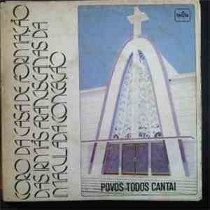 Coro Da Casa De Formação Das Irmãs Franciscanas Da Imaculada Conceição - Povos Todos Cantai mp3 album