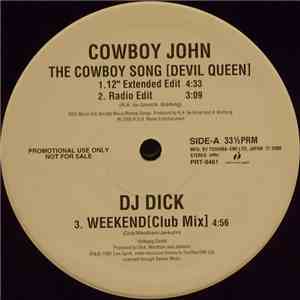 Cowboy John / DJ Dick / World Class Wreckin' Cru / Back In Black - The Cowboy Song (Devil Queen) / Weekend / The Fly / I'm The Rapper (Remixes) mp3 album