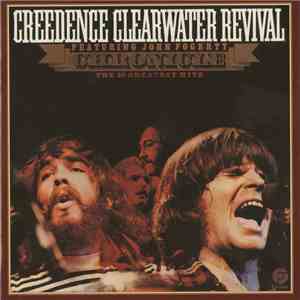 Creedence Clearwater Revival - Chronicle: 20 Greatest Hits mp3 album